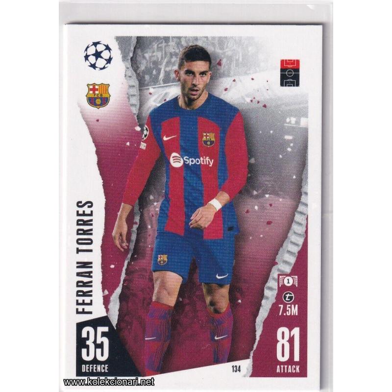 2023-24 Topps Match Attax UEFA League: 134 Ferran Torres - FC Barcelona