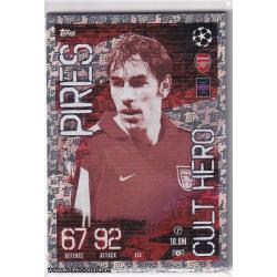 2023-24 Topps Match Attax UEFA League: Cult Hero: 434 Robert Pires - Arsenal