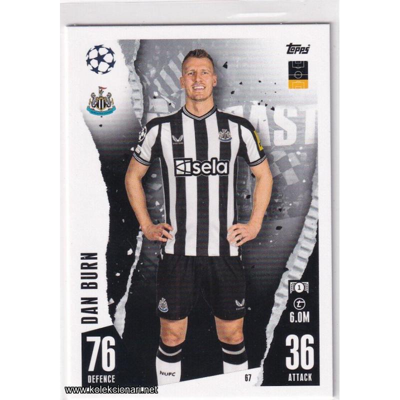 2023-24 Topps Match Attax UEFA League: 67 Dan Burn - Newcastle United