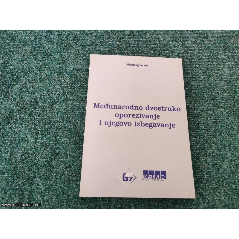 Međunarodno dvostruko oporezivanje - Miodrag Arsić
