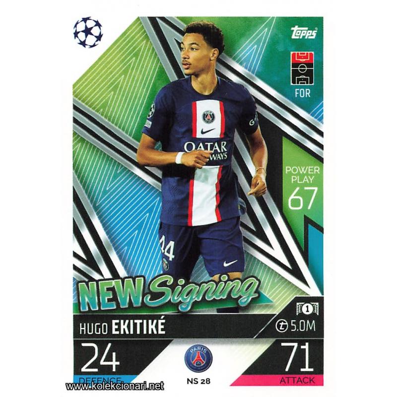 2022-23 Topps Match Attax UEFA League: New Signing: NS28 Hugo Ekitike - Paris Saint-Germai