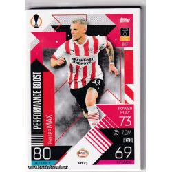 2022-23 Topps Match Attax Extra UEFA League: Performance Boost: PB23 Philipp Max - PSV Eindhoven