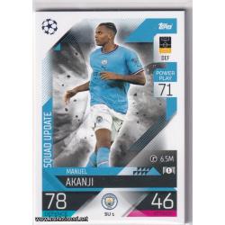 2022-23 Topps Match Attax Extra UEFA League: Squad Update: SU1 Manuel Akanji - Manchester City