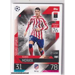 2022-23 Topps Match Attax Extra UEFA League: Squad Update: SU13 Álvaro Morata - Atlético de Madrid