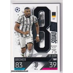 2022-23 Topps Match Attax Extra UEFA League: Squad Zone: SZ3 Bremer - Juventus