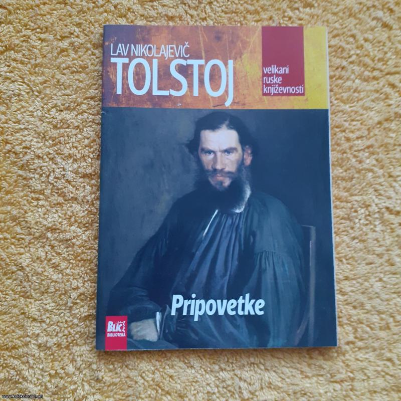 TOLSTOJ, Pripovetke